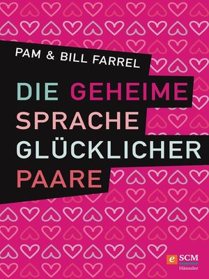 cover image of Die geheime Sprache glücklicher Paare